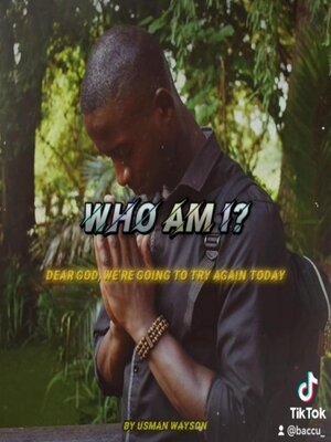 cover image of Who Am I? Dear God, We're Going to Try Again Today